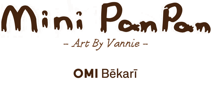Mini Pan Pan - Art By Vannie - OMI Bēkarī